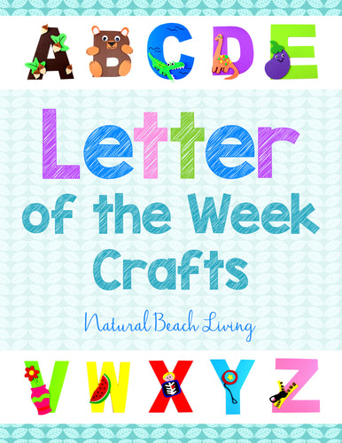 Letter of the Week Crafts